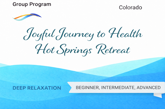 Joyful journey to Health - Hot Springs Retreat (October 2026)