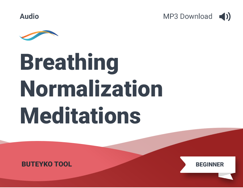 Breathing Normalization Meditations (MP3)