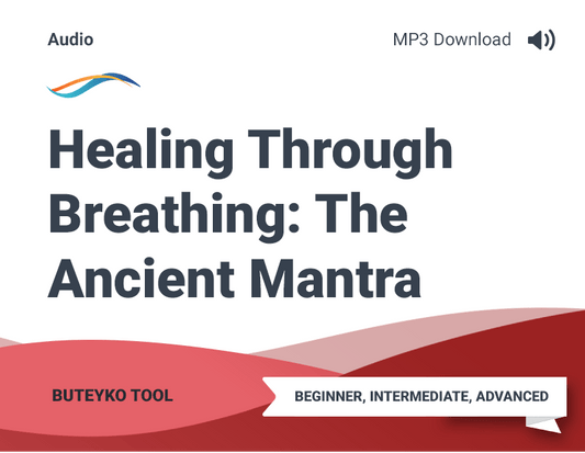 Healing Through Breathing: The Ancient Mantra