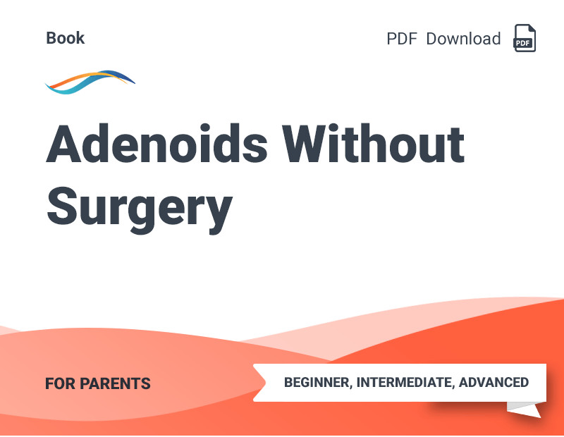 Adenoids Without Surgery (PDF)