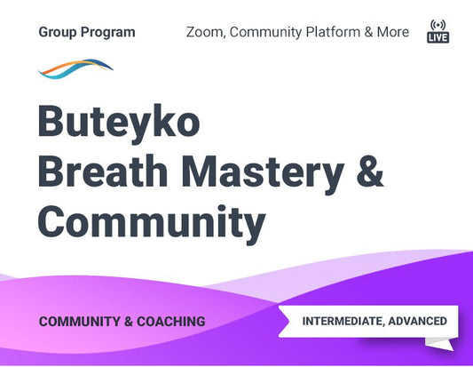 Buteyko Breath Mastery & International Community
