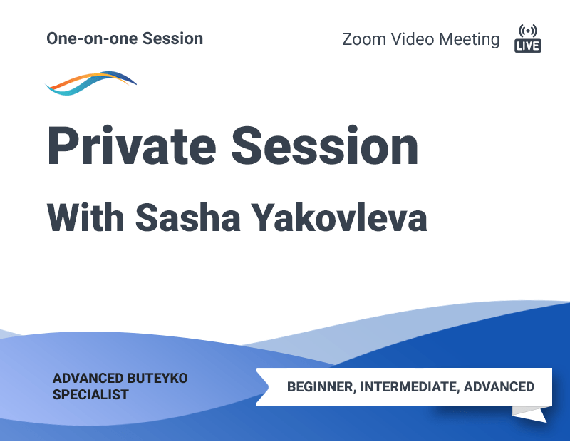 Private Session with Sasha Yakovleva
