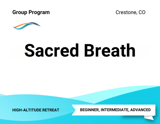 Sacred Breath - Wellness Retreat at a High Altitude (June 2024)